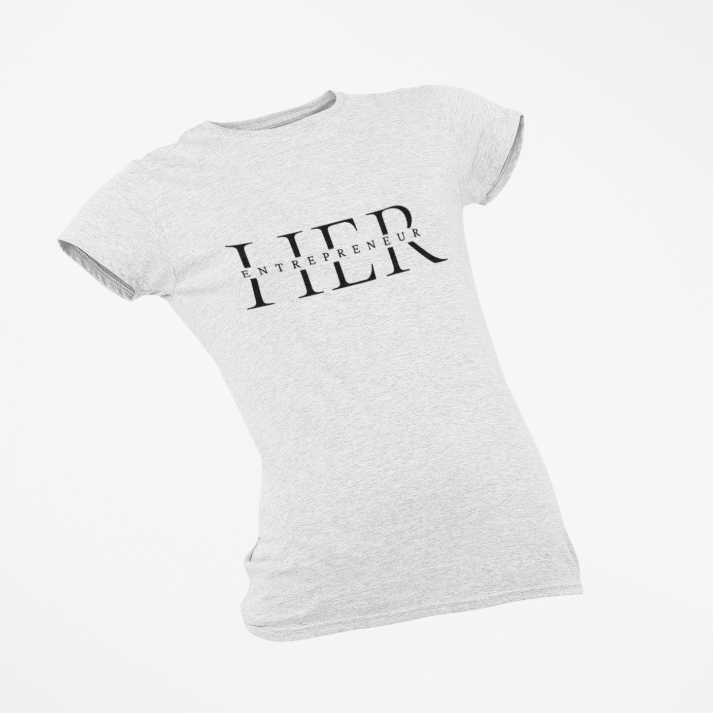 Entrepreneur HER T-Shirt - PR Designs, LLC
