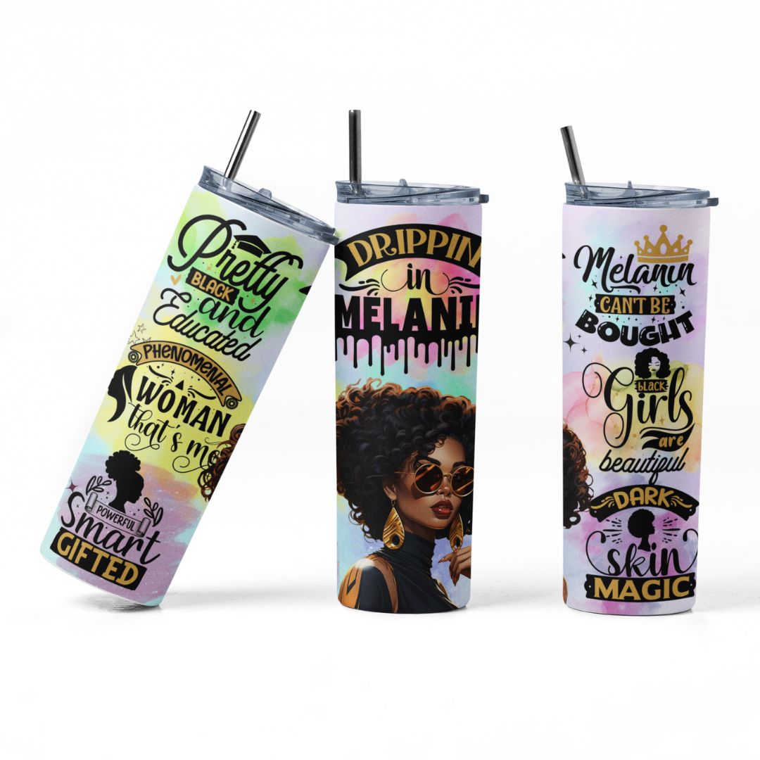 Drippin in Melanin Tumbler - PR Designs, LLC