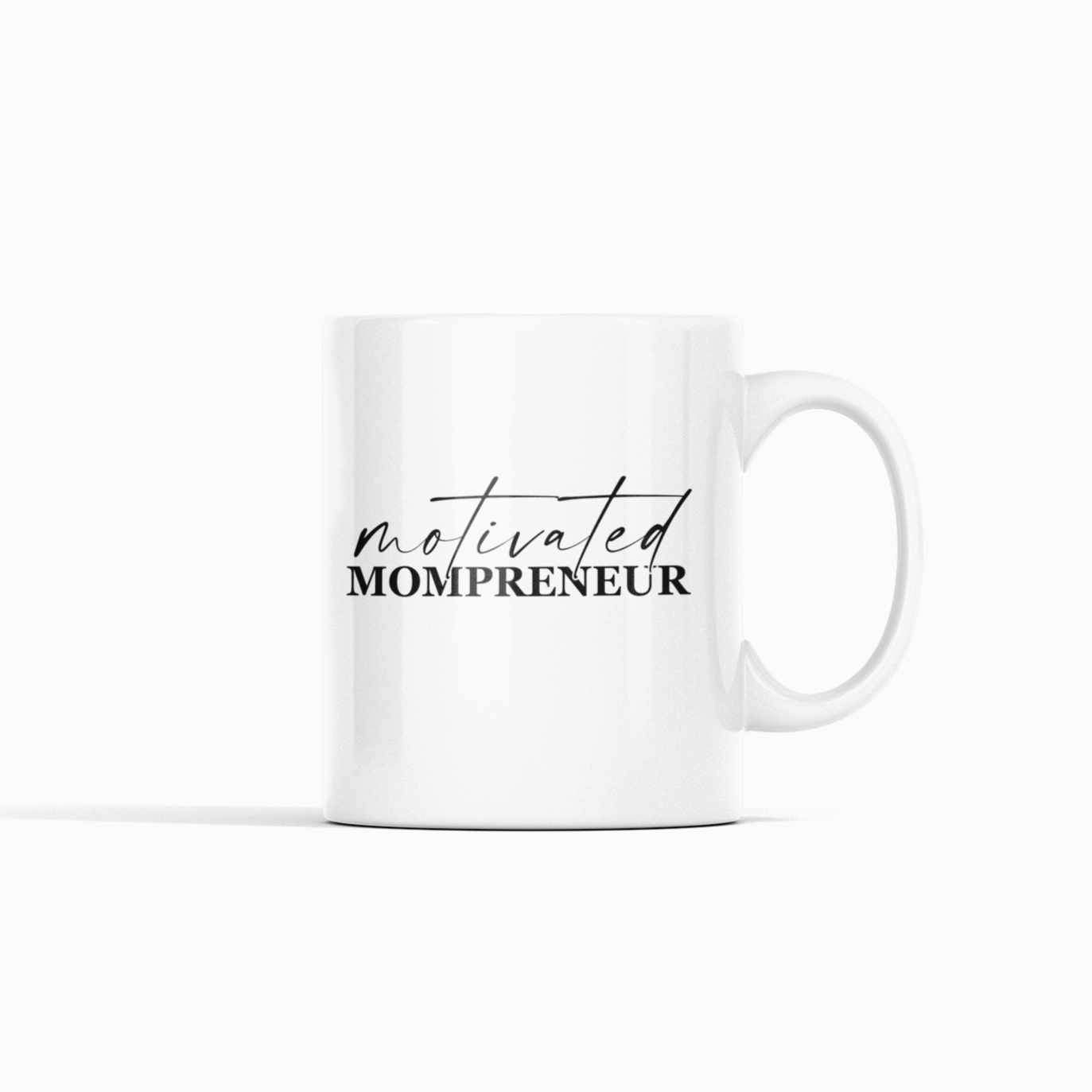 Motivated Mompreneur Coffee Mug, 11oz - PR Designs, LLC